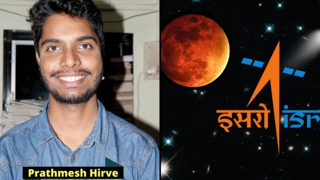 prathamesh hirve an inspiration for the youth of today real life story of isro’s first scientist from mumbai