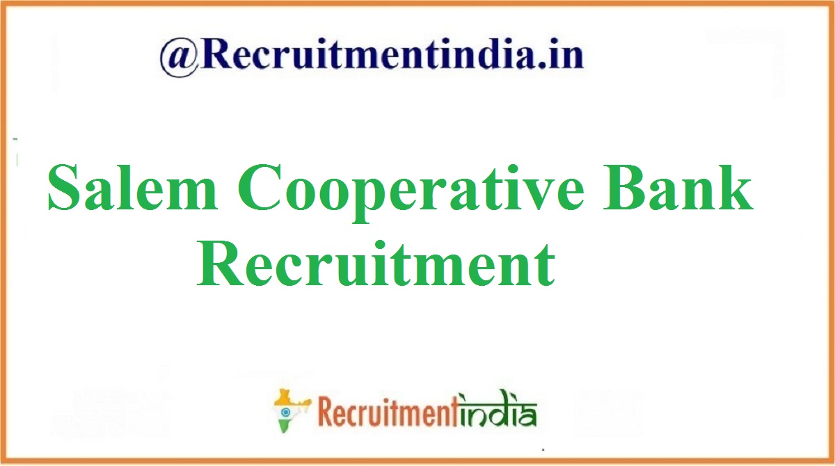 district recruitment bureau, salem  recruitment 2020